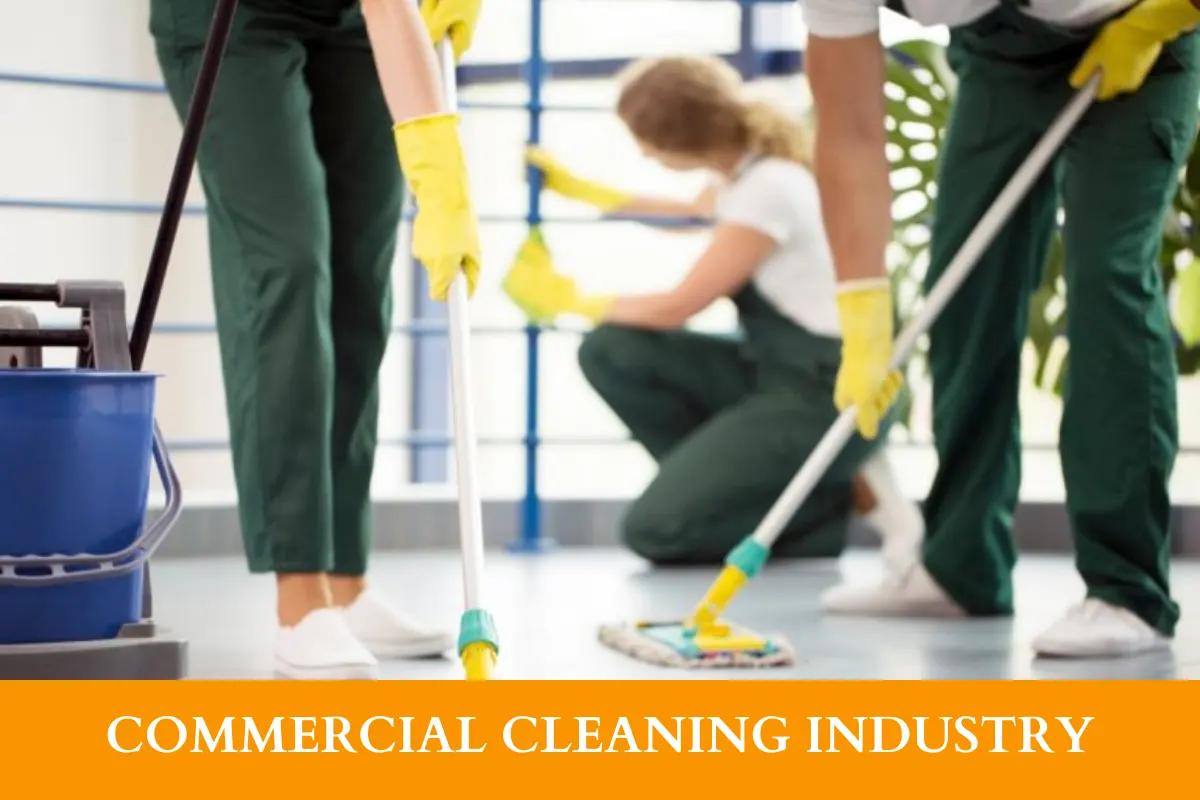 COMMERCIAL CLEANING INDUSTRY
